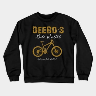 Deebos Bike Rentals Crewneck Sweatshirt